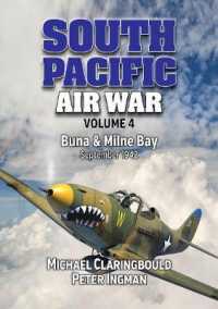 South Pacific Air War Volume 4 : Buna & Milne Bay June - September 1942