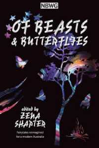 Of Beasts & Butterflies