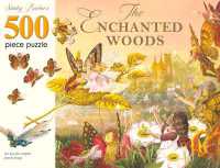 The Enchanted Woods : 500-piece Puzzle （PZZL）