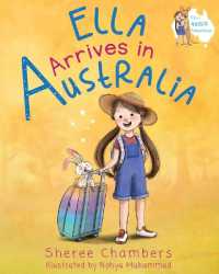 Ella Arrives in Australia (Ella's Aussie Adventures)