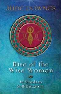 Rise of the Wise Woman : 48 Roads to Self Discovery