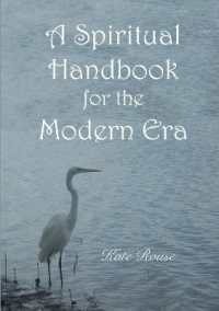 A Spiritual Handbook for the Modern Era （2ND）