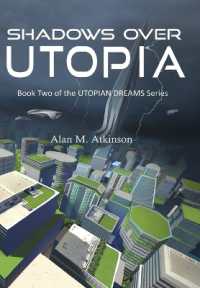 Shadows over Utopia
