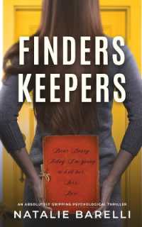 Finders Keepers : An absolutely gripping psychological thriller