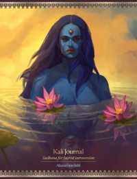 Kali Journal : Sadhana for Sacred Introversion