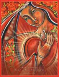 Mother Mary Oracle - Journal & Book of Sacred Practices : Journal & Book of Sacred Practices (Mother Mary Oracle - Journal & Book of Sacred Practices)