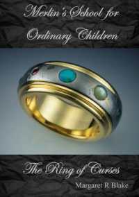 Merlin's School for Ordinary Children : The Ring of Curses (Merlin's School for Ordinary Children)