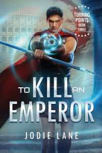 To Kill an Emperor