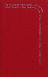 Politics of Public Space Volume One (The Politics of Public Space) -- Paperback / softback