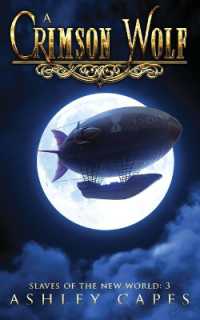 A Crimson Wolf (Slaves of the New World)