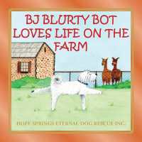 BJ Blurty Bot Loves Life on the Farm
