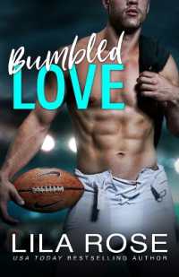 Bumbled Love （Large Print）