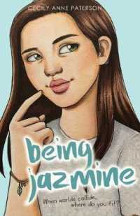 Being Jazmine : The Invisible Series: Book 3 （2ND）