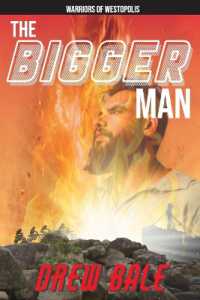 The Bigger Man : Warriors of Westopolis