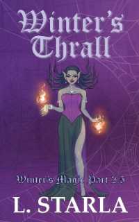 Winter's Thrall : Winter's Magic Part 2.5 (Winter's Magic)