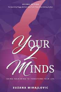 Your2Minds : Using Your Mind to Transform Your Life （Updated）