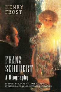 Franz Schubert : A Biography