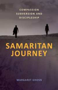Samaritan Journey : Compassion Subversion and Discipleship