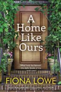A Home Like Ours : Can three very different women save a town?
