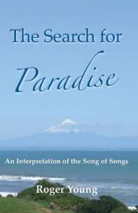The Search for Paradise : An Interpretation of the Song of Songs