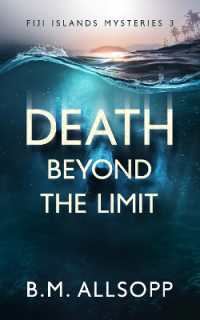 Death Beyond the Limit : Fiji Islands Mysteries 3 (Fiji Islands Mysteries)