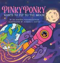 PINKY PONKY Wants to Fly to the Moon (Pinky Ponky)