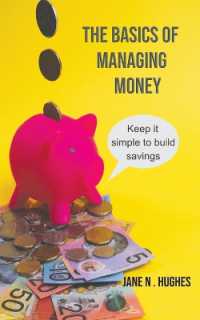 The Basics of Managing Money : Keep it simple to build savings