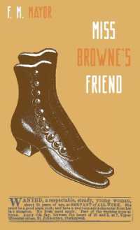 Miss Browne's Friend : A Story of Two Women (Zephyr Books)