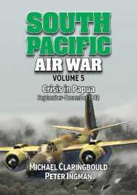 South Pacific Air War Volume 5 : Crisis in Papua September - December 1942