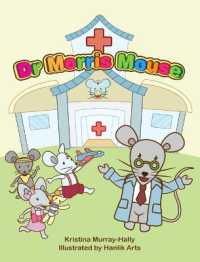 Dr Morris Mouse : A Cute Children's Book about Fun Learning and ADHD