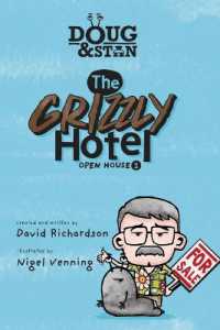 Doug & Stan - the Grizzly Hotel : Open House 1 (Metropolis)