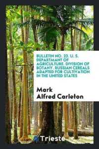 Russian Cereals Adapted for Cultivation in the United States