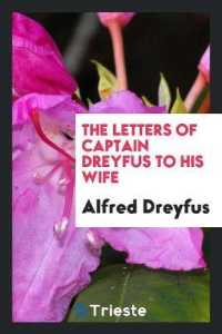 Lettres d'Un Innocent; the Letters of Captain Dreyfus to His Wife;