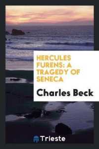 Hercules Furens : A Tragedy of Seneca