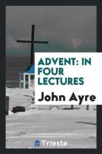 Advent : In Four Lectures