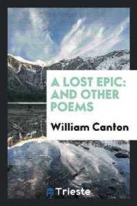 A Lost Epic : And Other Poems