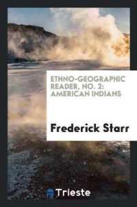 Ethno-Geographic Reader, No. 2 : American Indians