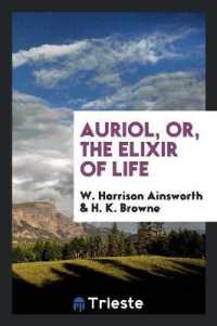 Auriol, Or, the Elixir of Life