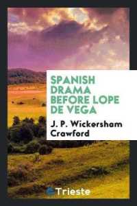 Spanish Drama before Lope de Vega