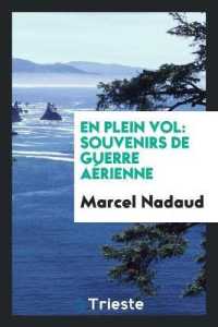 En Plein Vol : Souvenirs de Guerre Aérienne