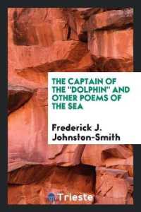 The Captain of the Dolphin and Other Poems of the Sea