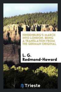 Hindenburg's March into London. Being a Translation from the German Original