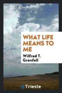 What Life Means to Me