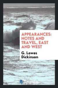 Appearances : Notes and Travel, East and West