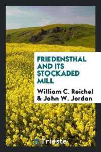 Friedensthal and Its Stockaded Mill