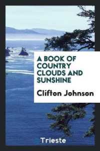 A Book of Country Clouds and Sunshine