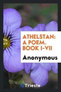 Athelstan : A Poem. Book I-VII