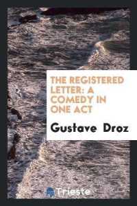 The Registered Letter : A Comedy in One Act