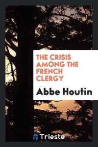 The Crisis among the French Clergy