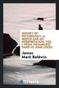 History of Psychology; a Sketch and an Interpretation